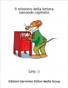 Lety :) - Il miestero della lettera (secondo capitolo)