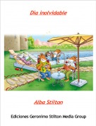 Alba Stilton - Dia inolvidable