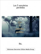 RA. - Los 5 amuletosperdidos