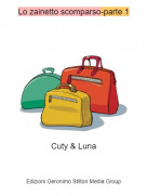 Cuty &amp; Luna - Lo zainetto scomparso-parte 1