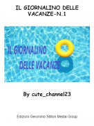 By cute_channel23 - IL GIORNALINO DELLE VACANZE-N.1