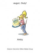 Amby - auguri, Giuly!
