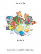 Ambra - la scuola