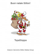 TopaStoppa - Buon natale Stilton!
