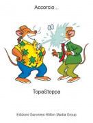 TopaStoppa - Accorcio...