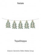 TopaStoppa - Natale