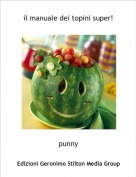 punny - il manuale dei topini super!