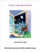 ratoncita ana - El gran descubrimiento