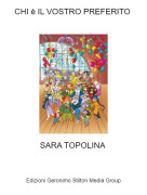 SARA TOPOLINA - CHI &egrave; IL VOSTRO PREFERITO