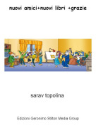 sarav topolina - nuovi amici+nuovi libri +grazie