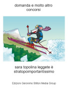 sara topolina leggete &egrave; stratopoimportantissimo - domanda e molto altro concorsi
