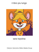 sara topolina - il libro piu lungo
