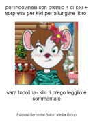 sara topolina- kiki ti prego leggilo e commentalo - per indovinelli con premio 4 di kiki + sorpresa per kiki per allungare libro