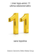 sara topolina - i miei topo-amici 11ultima edizione+altro