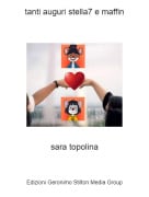 sara topolina - tanti auguri stella7 e maffin