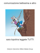 sara topolina leggete TUTTI - comunicazione bellissima e altro