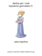 sara topolina - dedica per i miei topoamici,giornaliero 5