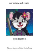 sara topolina - per princy pick inizio