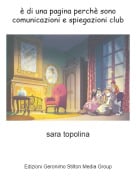 sara topolina - &egrave; di una pagina perch&egrave; sono comunicazioni e spiegazioni club