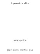 sara topolina - topo amici e alttro