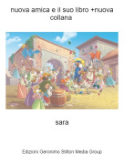 sara - nuova amica e il suo libro +nuova collana
