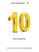 sara topolina - i miei topoamici, 10