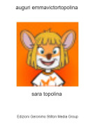 sara topolina - auguri emmavictortopolina