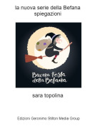 sara topolina - la nuova serie della Befana  spiegazioni