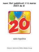 sara topolina - nuovi libri pubblicati il 6 marzo 2023 da G