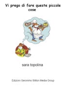 sara topolina - Vi prego di fare queste piccole cose