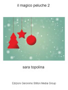 sara topolina - il magico peluche 2