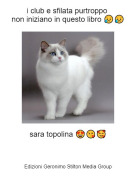 sara topolina 😍😘🥰 - i club e sfilata purtroppo non iniziano in questo libro 😥😥