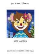 sara topolina - per mani di burro