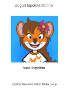 sara topolina - auguri topolina titittina