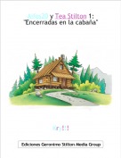 Kry!!! - Aifos20 y Tea Stilton 1:"Encerradas en la caba&ntilde;a"
