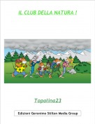 Topolina23 - IL CLUB DELLA NATURA !