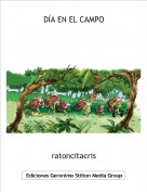 ratoncitacris - D&Iacute;A EN EL CAMPO