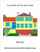 Mielcita - La familia de los once hijos
