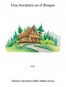 Sofia - Una Aventura en el Bosque