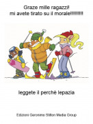 leggete il perch&egrave; lepazia - Graze mille ragazzi!mi avete tirato su il morale!!!!!!!!!