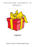 Lepazia - TOPOSISSIMI LAVORETTI DI NATALE!!