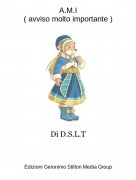Di D.S.L.T - A.M.I( avviso molto importante )