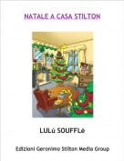 LUL&ugrave; SOUFFL&egrave; - NATALE A CASA STILTON
