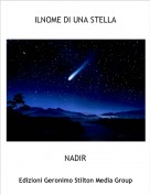 NADIR - ILNOME DI UNA STELLA