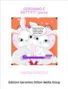 topinacalciatrice - GERONIMO E PATTY!1&deg;parte