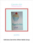 azulilla - Cupcake clubPresentaci&oacute;n
