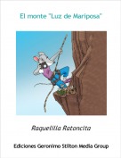 Raquelilla Ratoncita - El monte "Luz de Mariposa"