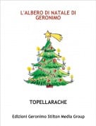 TOPELLARACHE - L'ALBERO DI NATALE DI GERONIMO