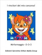 Mirformaggio <3<3<3 - I vincitori del mio concorso!