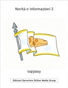 topjassy - Novit&agrave; e informazioni-3